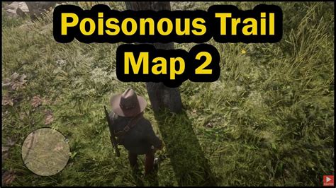 Red Dead Redemption 2: Poisonous Trail Map 2 Location - YouTube