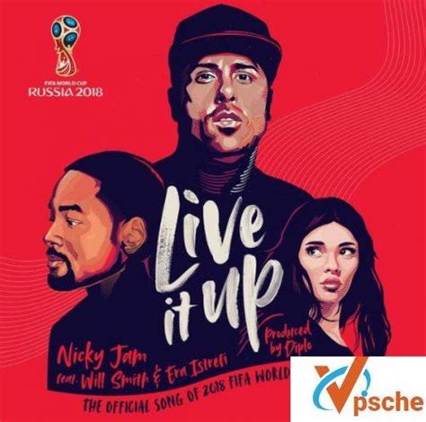[MP3下载]2018俄罗斯世界杯官方主题曲《Live It Up》mp3下载 – VPSCHE小车博客