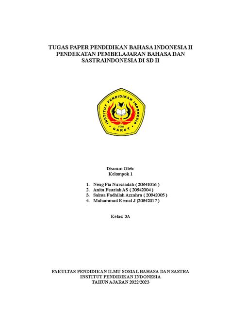 Tugas Paper Kelompok 1 - Yes - TUGAS PAPER PENDIDIKAN BAHASA INDONESIA II PENDEKATAN ...