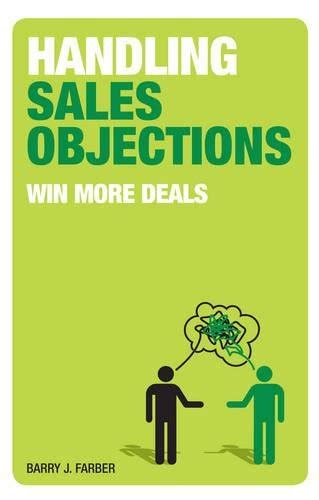 Buy Handling Sales Objections: Win More Deals Book Online at Low Prices ...