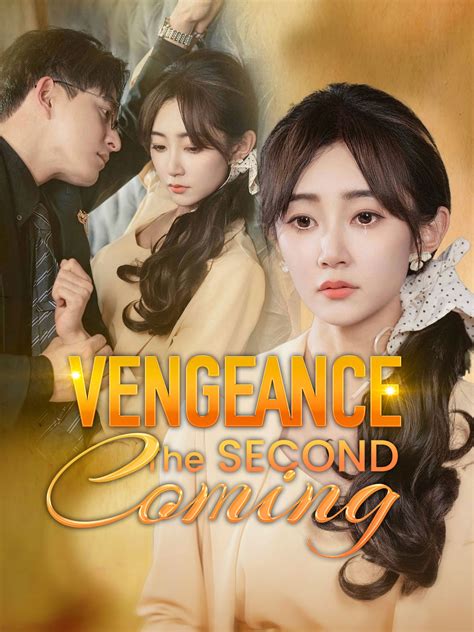 Vengeance: The Second Coming - Episode 7 Drama & Playlet Online | Watch ...