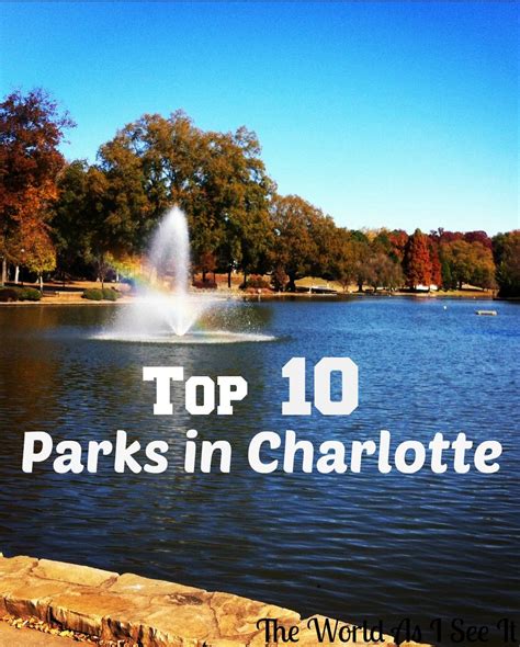 Charlotte Parks - Top 10 Parks | North carolina, Charlotte and Park