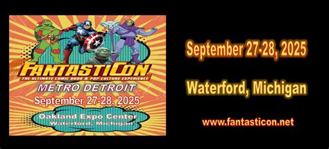 Fantasticon - Metro Detroit, Oakland Expo Center - 2212 Mall Street ...