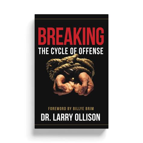 Breaking the Cycle of Offense (Book) - Billye Brim Ministries