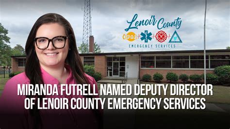 Miranda Futrell named deputy director of Lenoir County Emergency ...