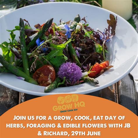 Herbs, Foraging and Edible Flowers with JB & Richard, GROW HQ ...