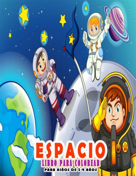 Buy Espacio Libro Para Colorear Para Niños De 3-9 años: Libro de ...