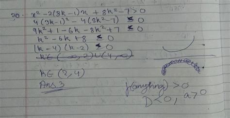 The integer k, for which the inequality x^2 – 2(3k – 1)x + 8k^2 – 7 >0 ...