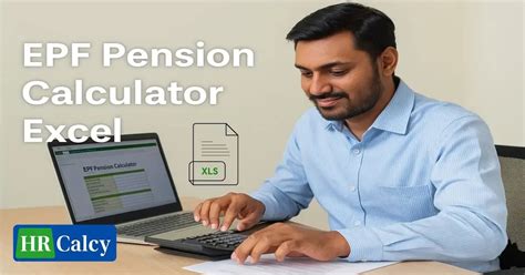 EPF Pension Calculator Excel – Step-by-Step Guide (2025 Edition)