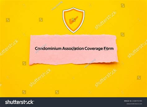 Condominium Association Coverage Form Word Written Stock Photo ...