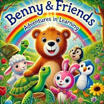 Benny and Friends: Adventures in Learning eBook : Bull, Jamaal: Amazon ...