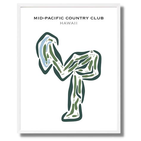 Buy the best printed golf course Mid-Pacific Country Club, Hawaii ...