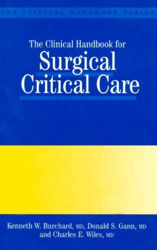 Amazon.in: Buy The Clinical Handbook for Surgical Critical Care ...