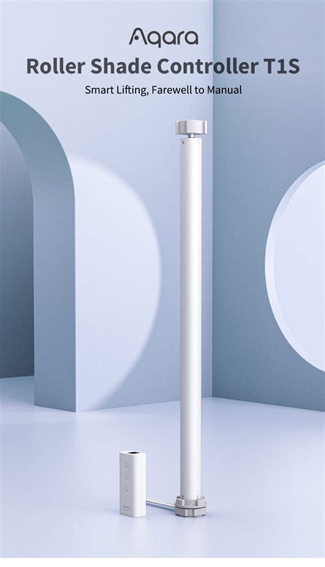 Roller Shade Controller T1S - Aqara
