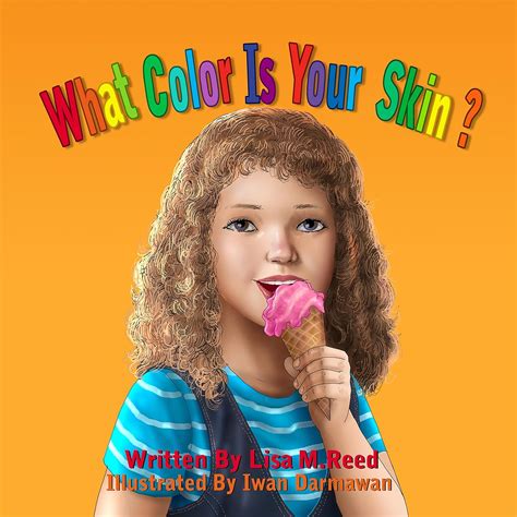 What Color Is Your Skin? eBook : Reed, Lisa, Darmawan, Iwan: Amazon.in ...