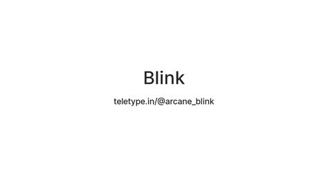 Blink — Teletype
