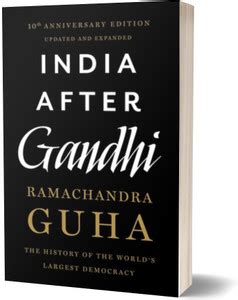 India After Gandhi: The History of the World's Largest Democracy ...