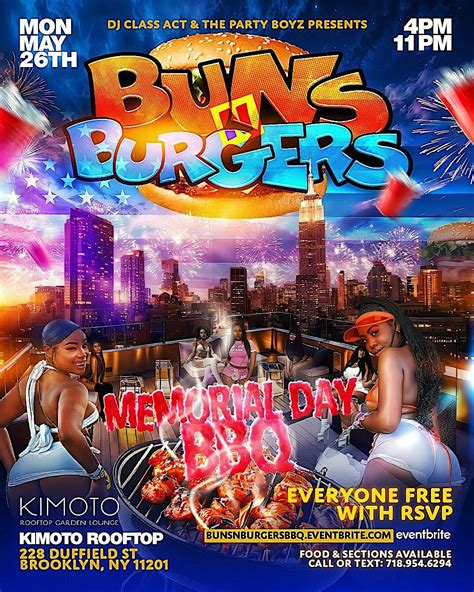 "BUNS & BURGERS" MEMORIAL DAY BBQ MONDAY MAY 26th (Kimoto Rooftop ...