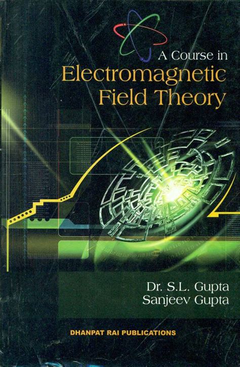 A Course In Electromagnetic Field Theory: Buy A Course In ...