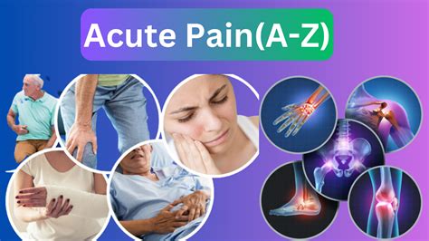 Acute Pain (A-Z): Causes, Symptoms & Best Treatment Options