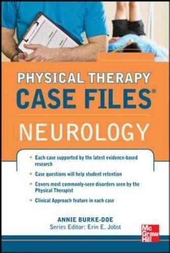 Amazon.in: Buy Physical Therapy Case Files: Neurological Rehabilitation ...