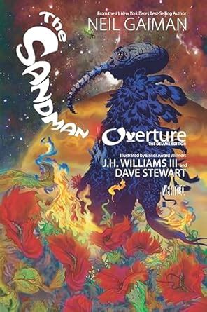 The Sandman: Overture Deluxe Edition : Gaiman, Neil, Williams, J. H ...