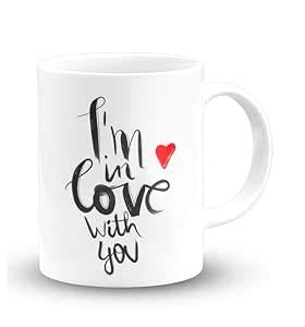Buy I m in Love with You Love Couple Coffee Mug 11oz, Microwave and ...