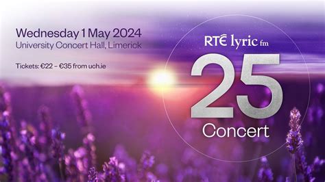 RTÉ lyric fm @ 25 Gala Concert, University Concert Hall, Limerick, 1 ...