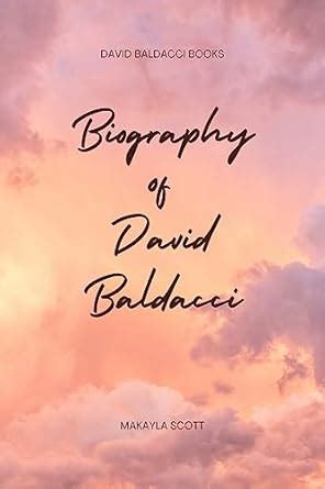 David Baldacci Books: Biography of David Baldacci eBook : Scott ...