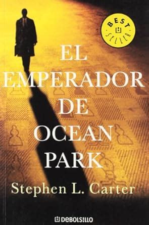 Buy El emperador de Ocean Park / The Emperor of Ocean Park Book Online ...