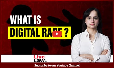 Digital Rape: Explained [VIDEO]