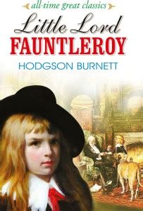 Little Lord Fauntleroy | All Time Great Classics Novels: Buy Little ...