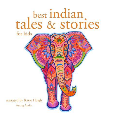 Best Indian Tales and Stories for Kids (Audio Download): div., Katie ...