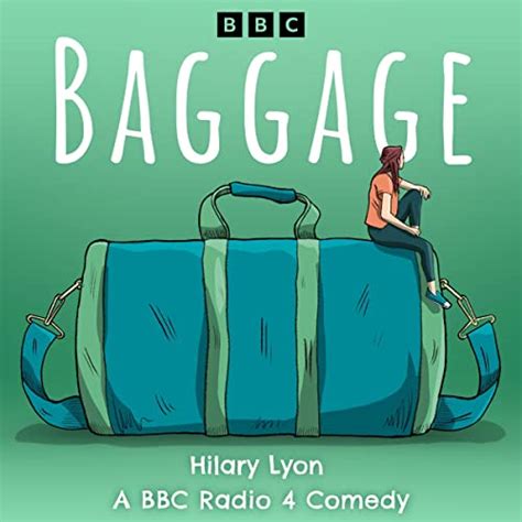 Baggage: The Complete Series 1-4: A BBC Radio 4 Comedy Drama (Audio ...
