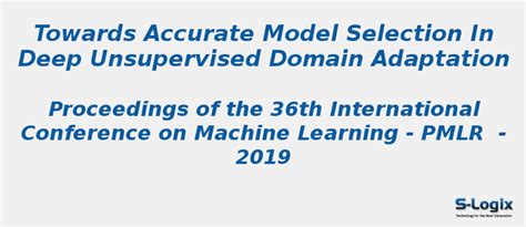 Deep Unsupervised Domain Adaptation | S-Logix