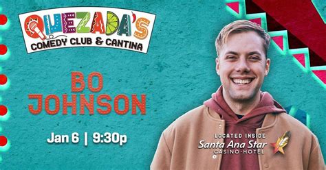 Bo Johnson - Quezadas Comedy Club, Santa Ana Star Casino Hotel ...