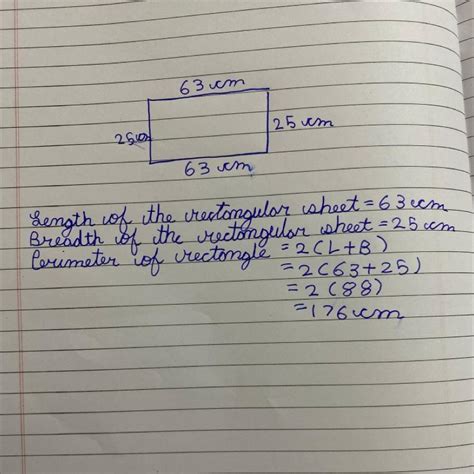 a rectangular sheet of paper is 63 cm long and 25 cm wide. find its ...