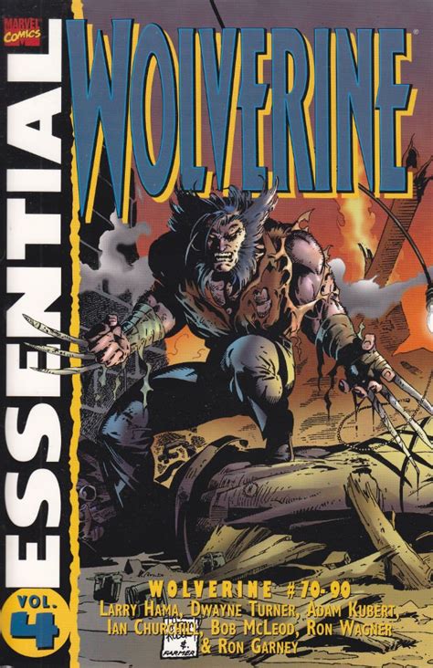 Essential Wolverine Vol.4 : Kubert, Adam, Turner, Dwayne, Hama, Larry ...