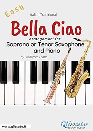 Bella Ciao - Bb Soprano/Tenor Sax and Piano: Money Heist - La casa de ...