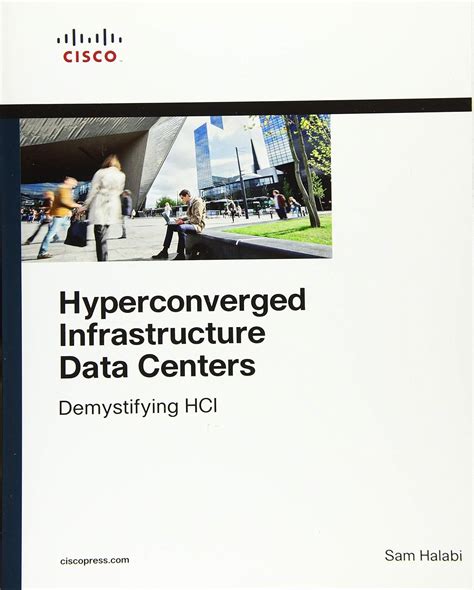 Buy Hyperconverged Infrastructure Data Centers: Demystifying Hci Book ...