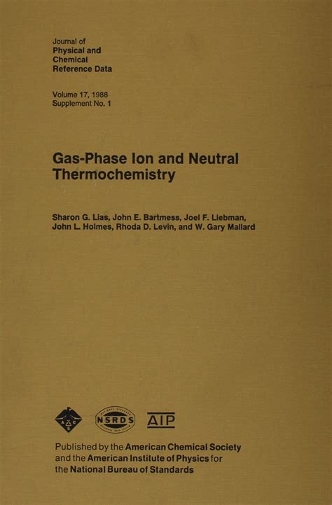 Buy Gas Phase Ion and Neutral Thermochemistry (Journal of Physical and ...