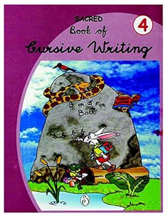 Buy Sacred Book Of Cursive Writing Volume 4 (Sacred Book Of Cursive ...