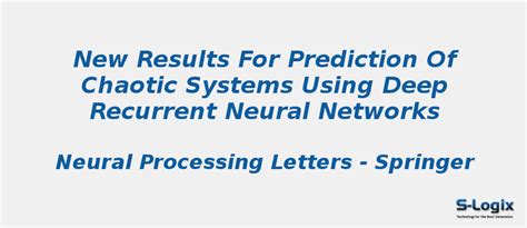 New results for prediction of chaotic systems | S-Logix
