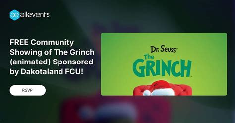FREE Community Showing of The Grinch (animated) Sponsored by Dakotaland ...