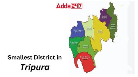 Smallest District in Tripura, Know the District Name