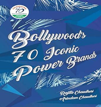 Buy Bollywood’s 70 Iconic Power Brands Book Online at Low Prices in ...