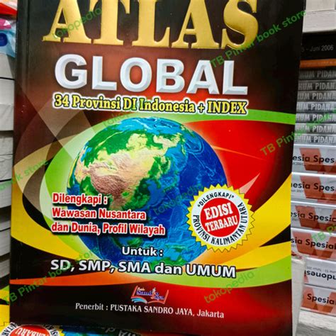 Jual buku atlas global 34 provinsi edisi terbaru original - Kota ...