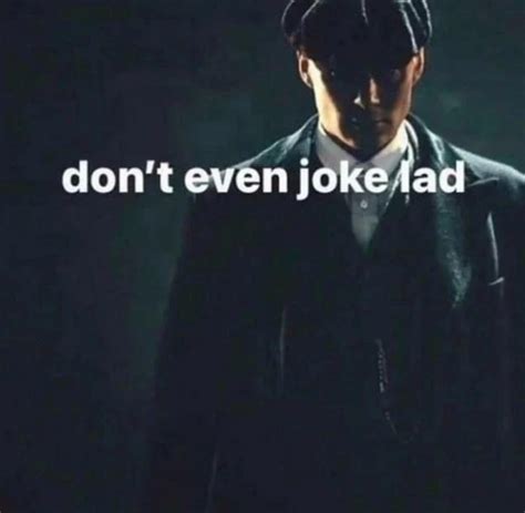 Don't Even Joke Lad: How A Fandom Meme Escaped Containment