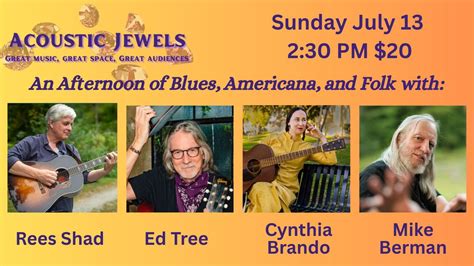 Acoustic Jewels - Blues, Americana, Folk with Rees Shad, Cynthia Brando ...