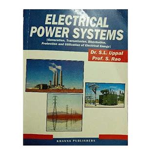 Khanna Publication Electrical Power Systems (English Medium, S L Uppal ...